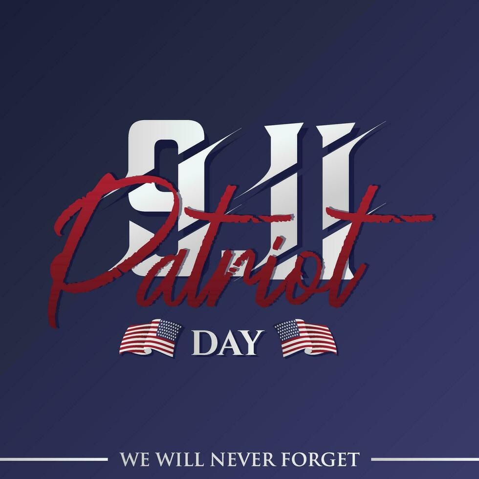 Patriot Day USA 9 11 template background with flag vector