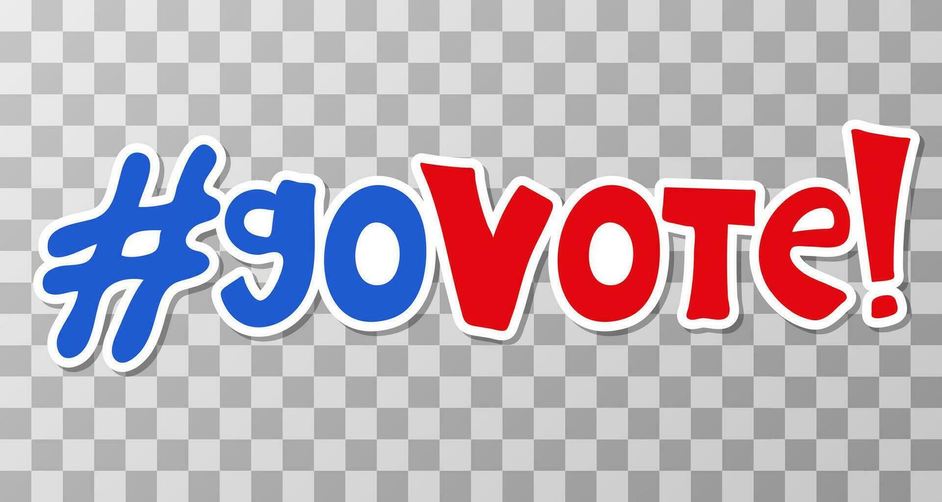 Go vote sticker for presidential Election of USA Campaign 2024 vector