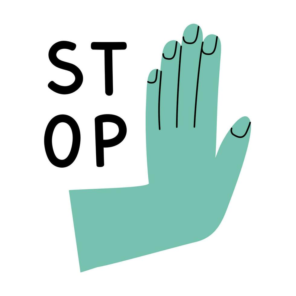 Modern bright sticker with hand gesture and stop messege.Vector illustration in a cute flat style vector