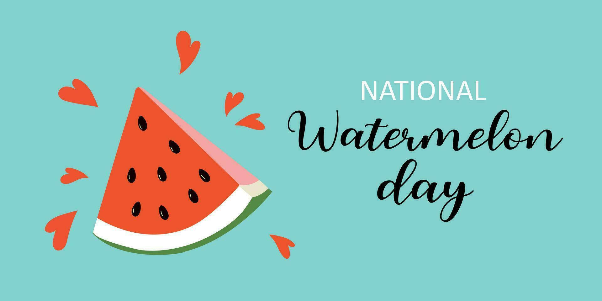 National Watermelon Day. August 3. Vector illustration. Template for background, banner, card, poster with text inscription.