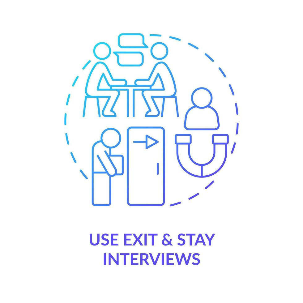 Use exit and stay interviews blue gradient concept icon. Making DEI efforts effective practice abstract idea thin line illustration. Isolated outline drawing vector