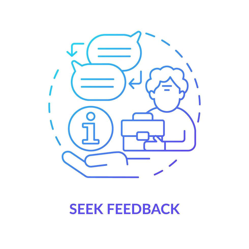 Seek feedback blue gradient concept icon. Communication. Tip for younger managers with older employees abstract idea thin line illustration. Isolated outline drawing vector