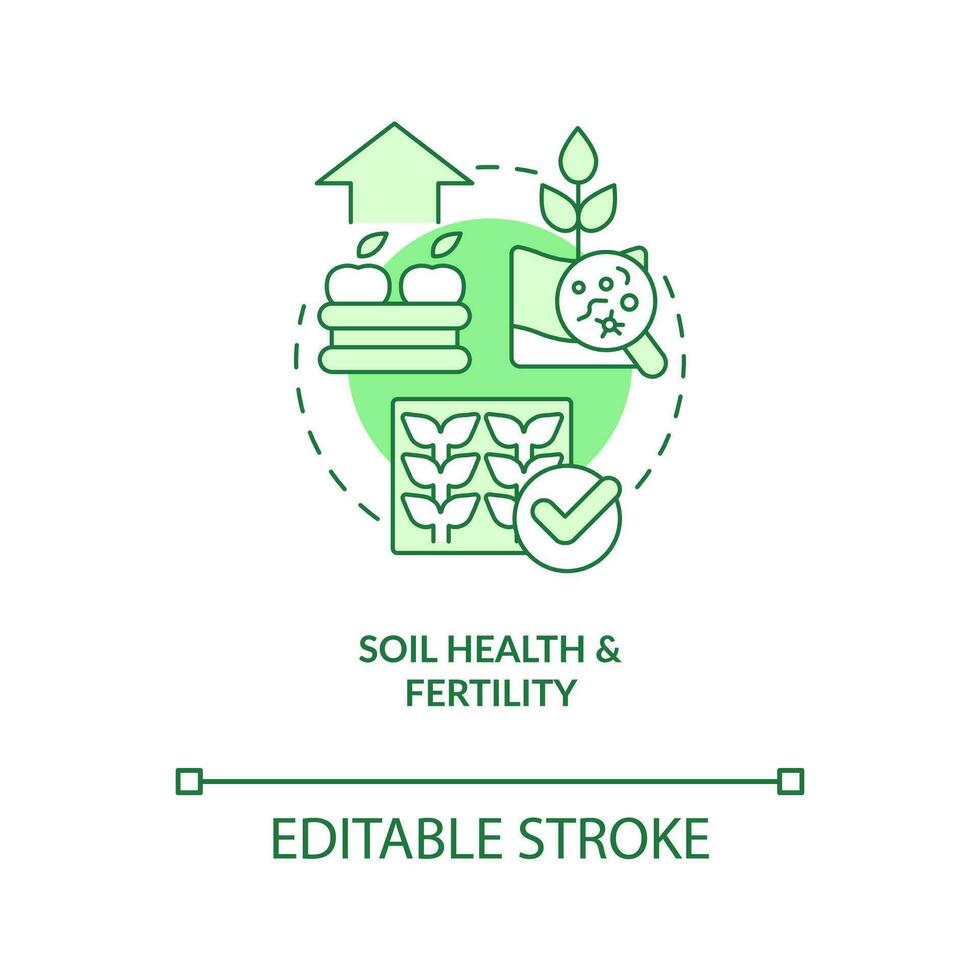 Soil health and fertility green concept icon. Regenerative agriculture benefit abstract idea thin line illustration. Isolated outline drawing. Editable stroke vector