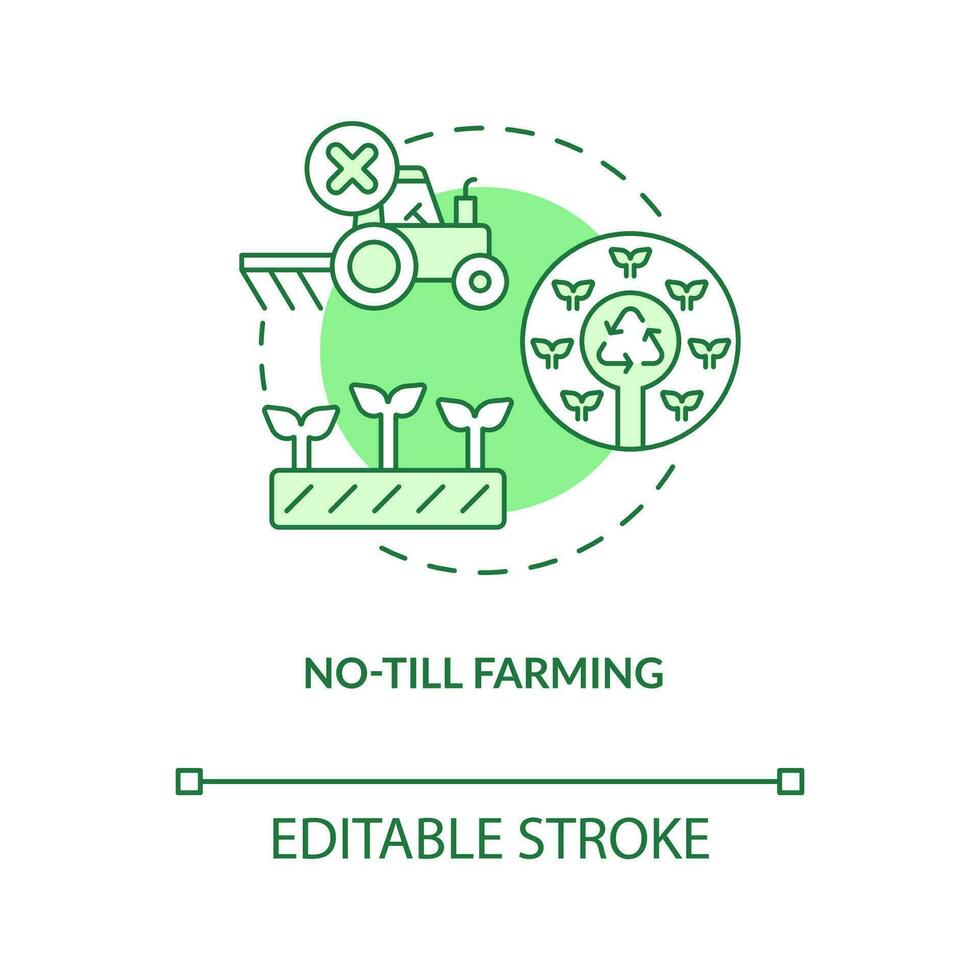 No-till farming green concept icon. No soil tillage. Regenerative agriculture abstract idea thin line illustration. Isolated outline drawing. Editable stroke vector