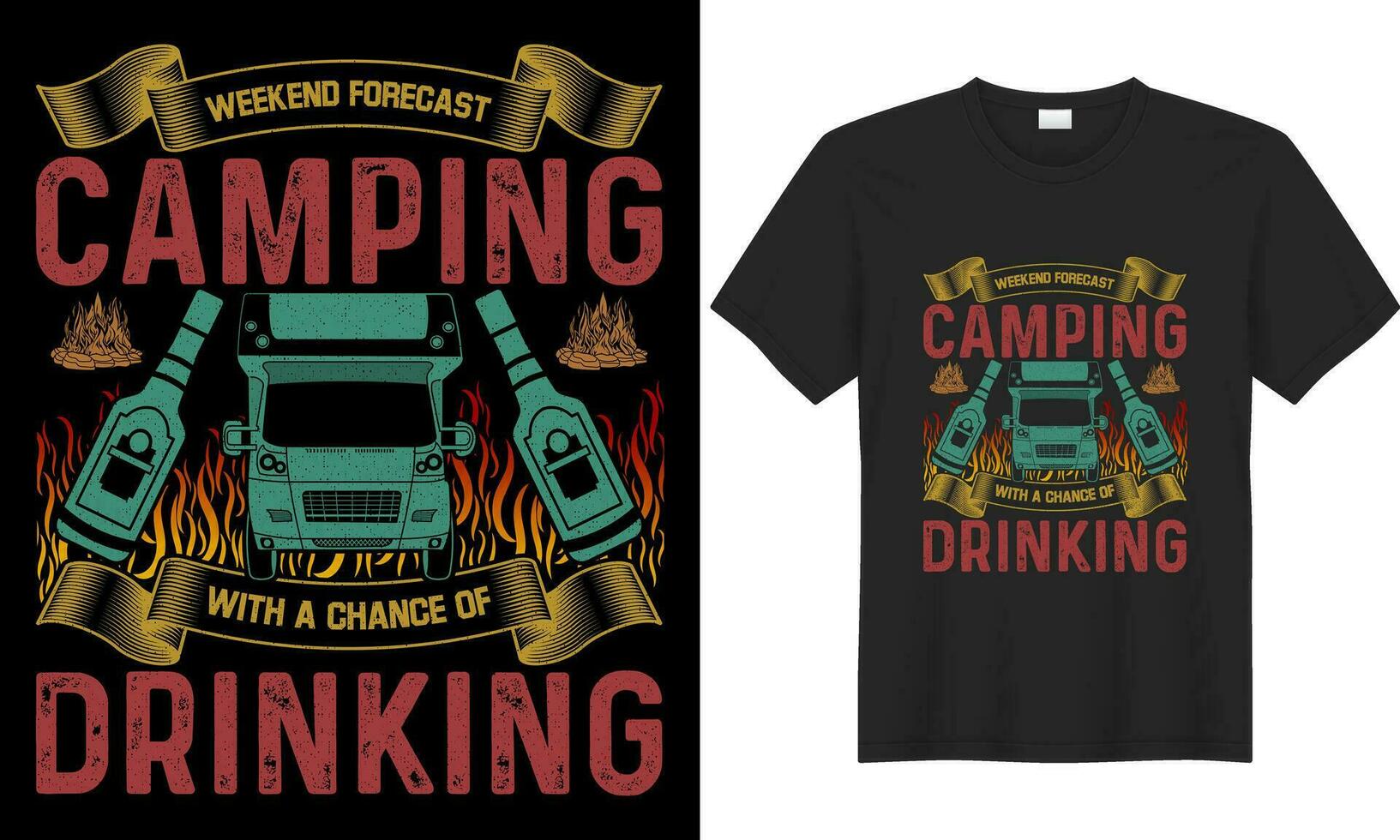 Weekend Forecast Camping With A Chance Of Drinking T-Shirt Weekend Forecast Camping With A Chance Of Drinking T-Shirt