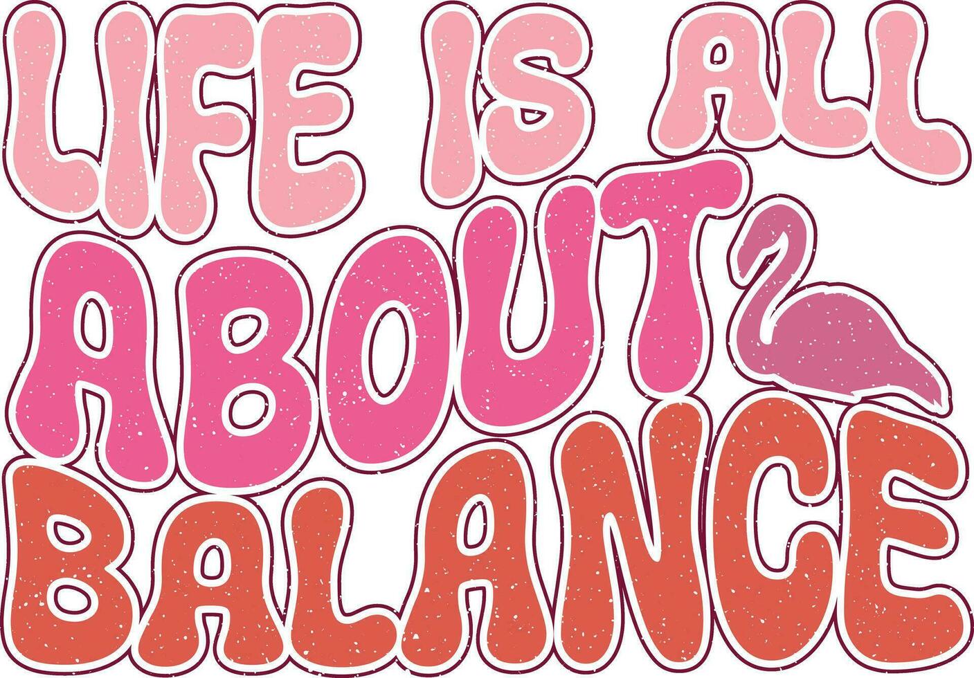 Flamingo Quotes Design vector