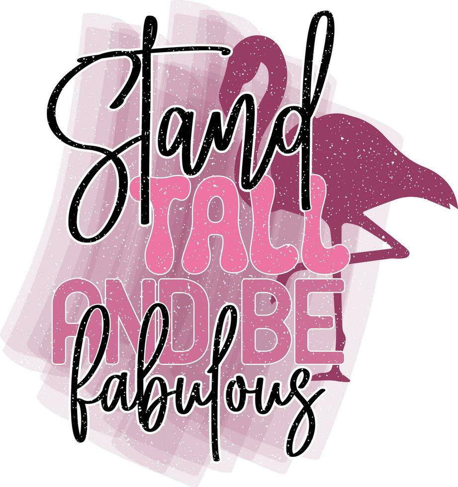 Flamingo Quotes Design vector
