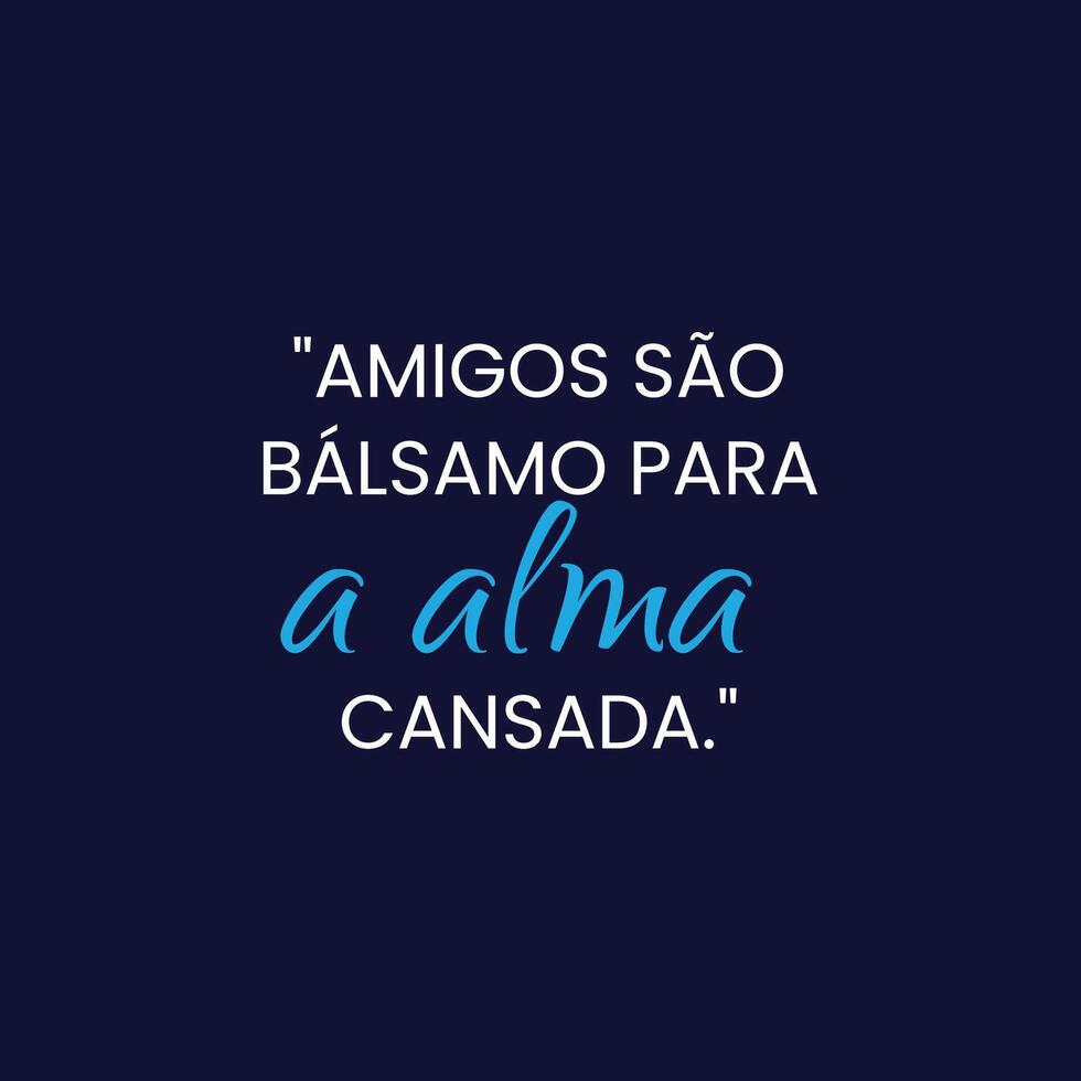 Friendship Day Motivation Quote with a smooth black background in Brazilian Portuguese vector