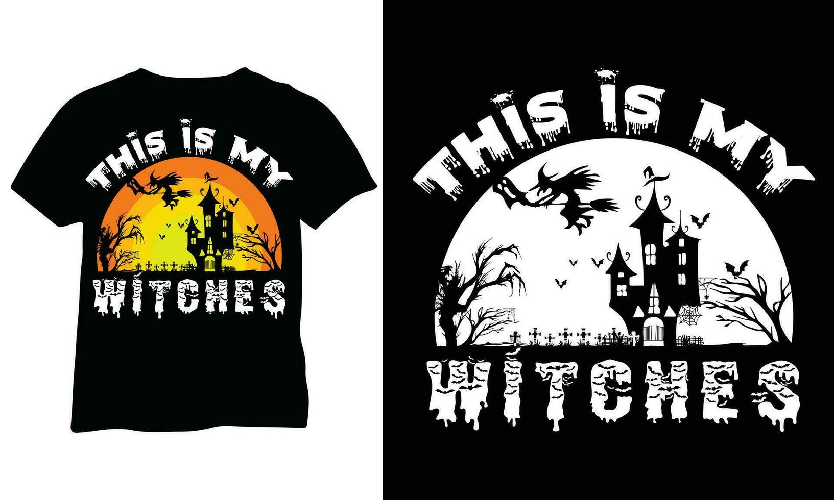 This is my Witches eps Witch shirts Witchy vector Halloween eps vector design