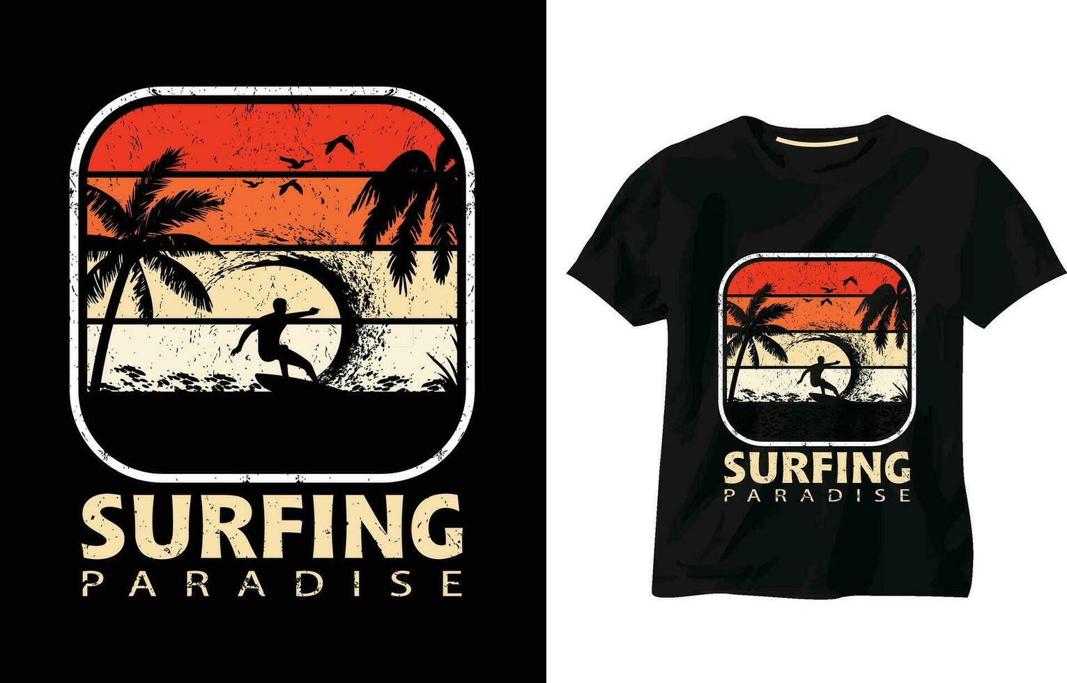 Summer T-shirt Design, Surfing Paradise, Break The Waves, Sea Beach, California Beach, Summer paradise, Enjoy Great Summer, T-shirt, Typography T-shirt Design Vector