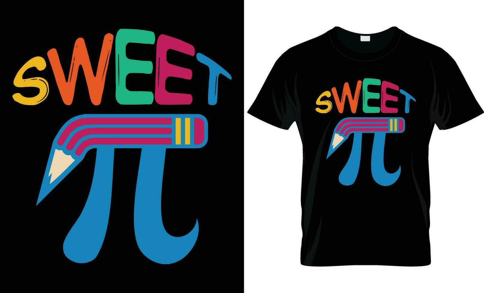 Vector sweet pi t shirt design, pi day t shirt design