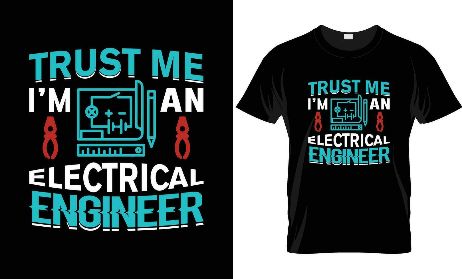 Electrical engineer t-shirt and poster vector design template. With electrician, helmet, gear, screwdriver and wrench vectors. Funny engineering quote. For label, badge too.