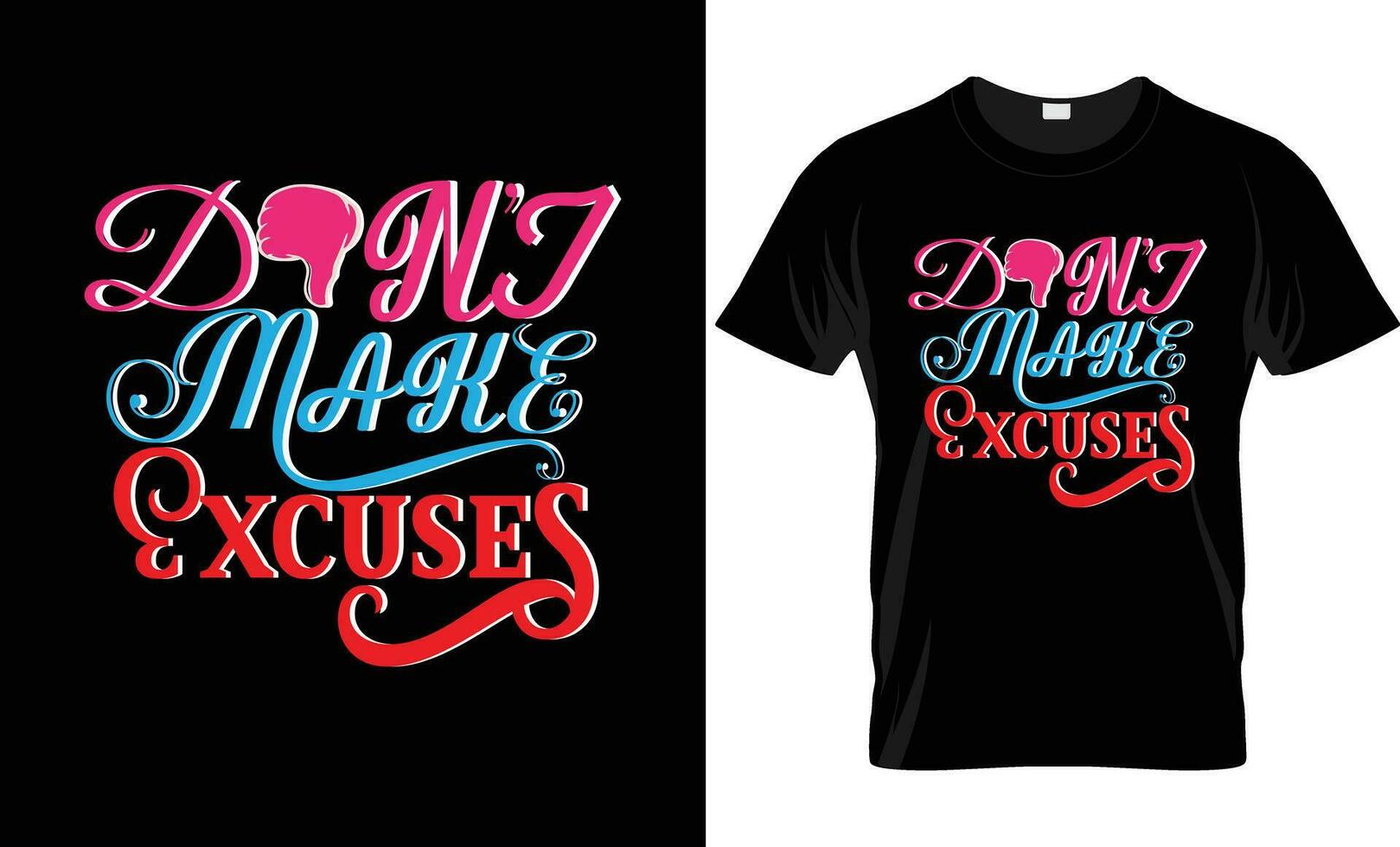motivational typography t shit design vector