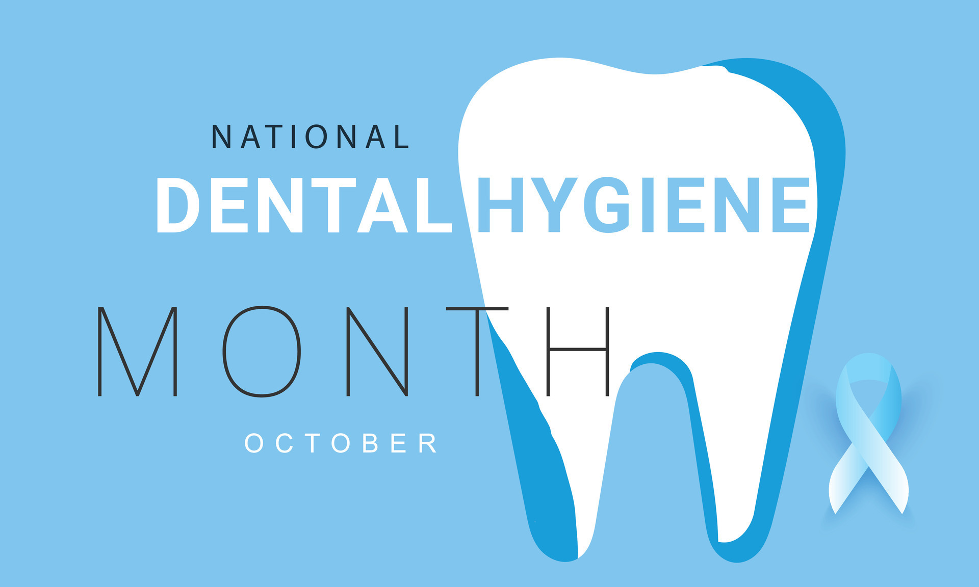 National Dental Hygiene month. background, banner, card, poster