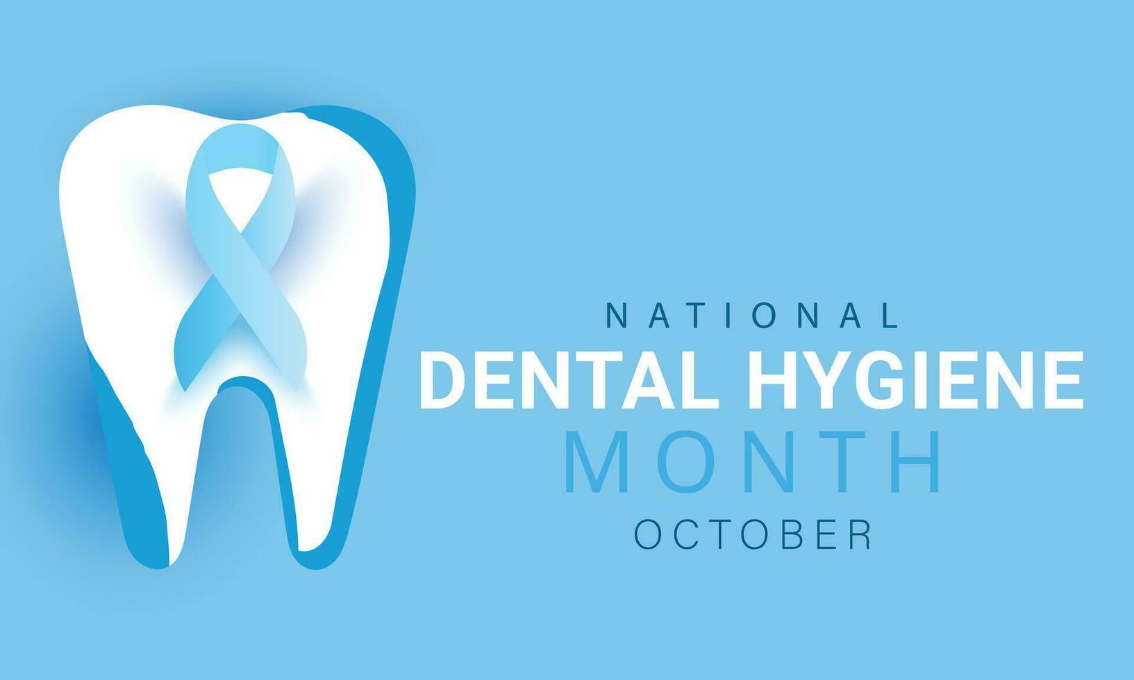 National Dental Hygiene month. background, banner, card, poster
