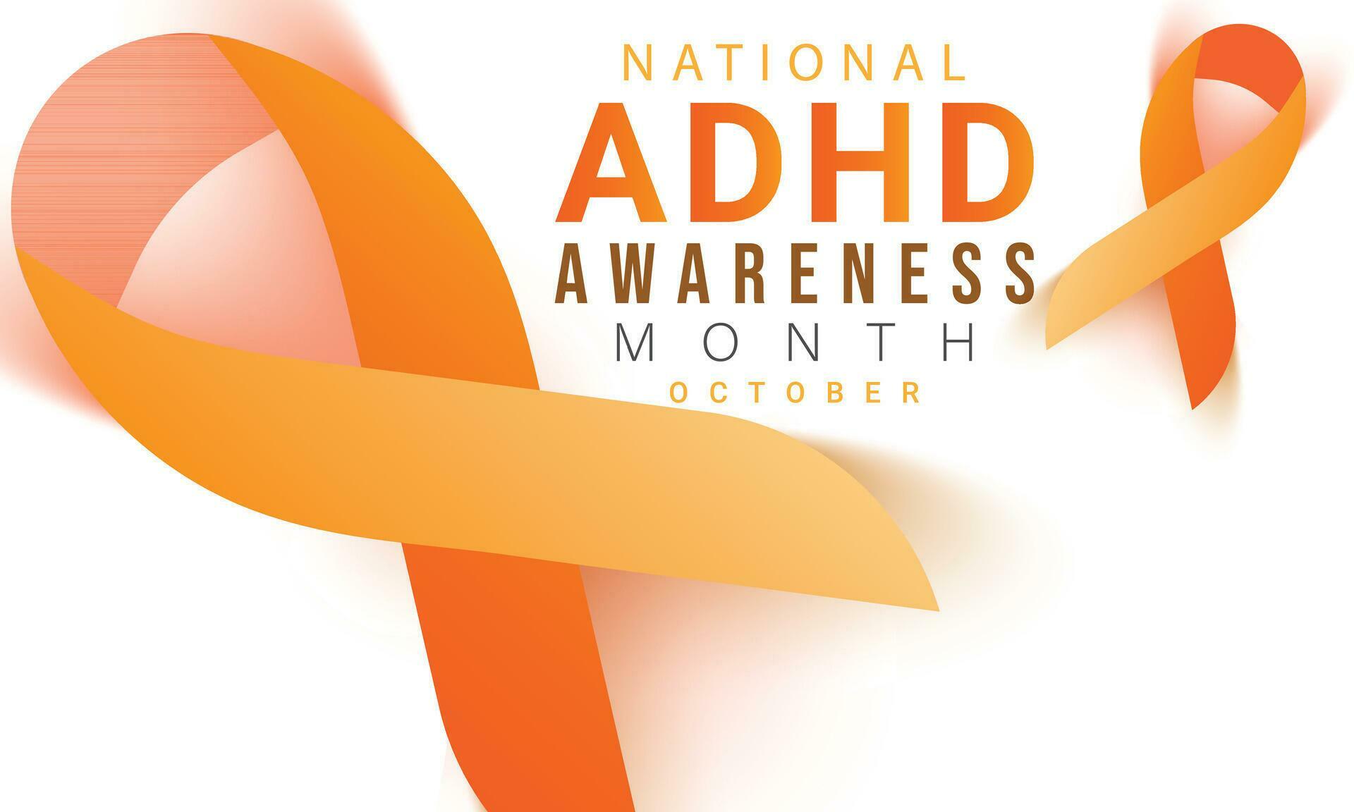 National ADHD Awareness Month. Background, Banner, Card, Poster ...