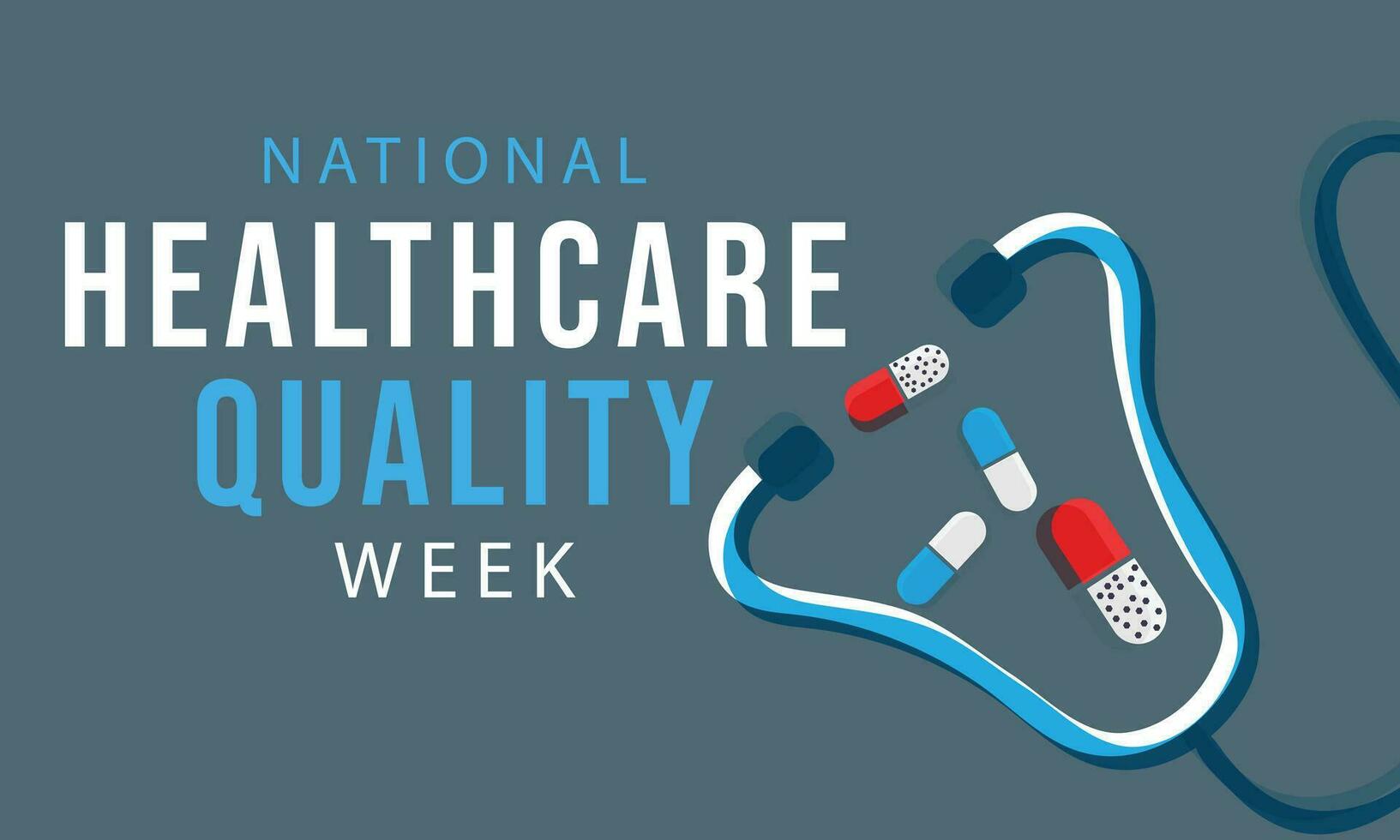 National healthcare quality week. background, banner, card, poster, template. Vector illustration.