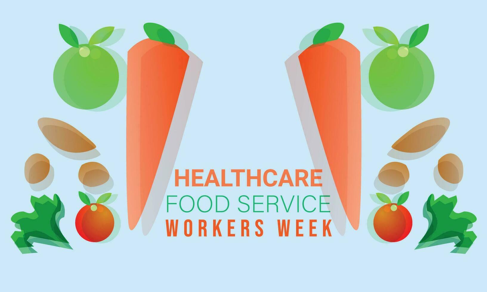 Healthcare food service workers week. background, banner, card, poster, template. Vector illustration.