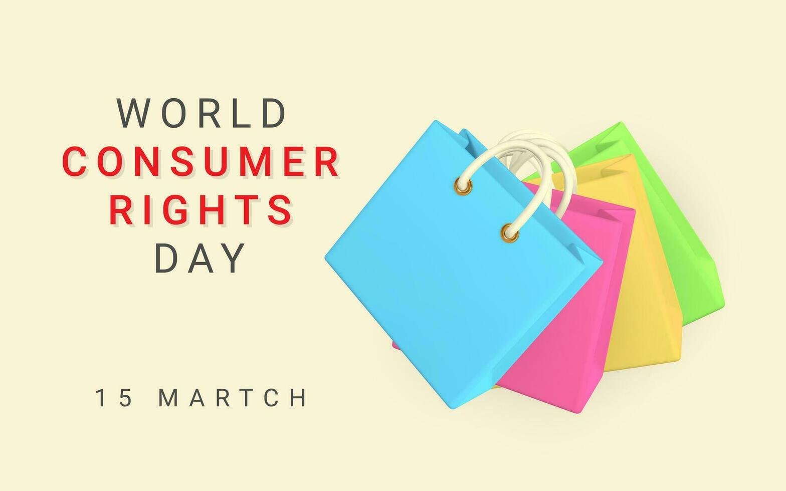 World Consumer Rights Day poster with 3d empty shopping bags. Vector illustration