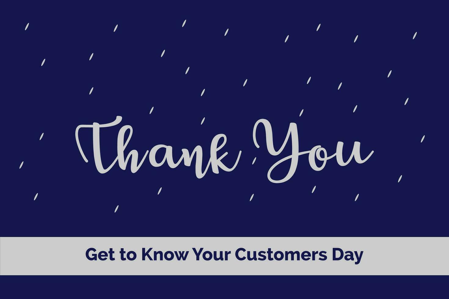 Get to Know Your Customer Day vector