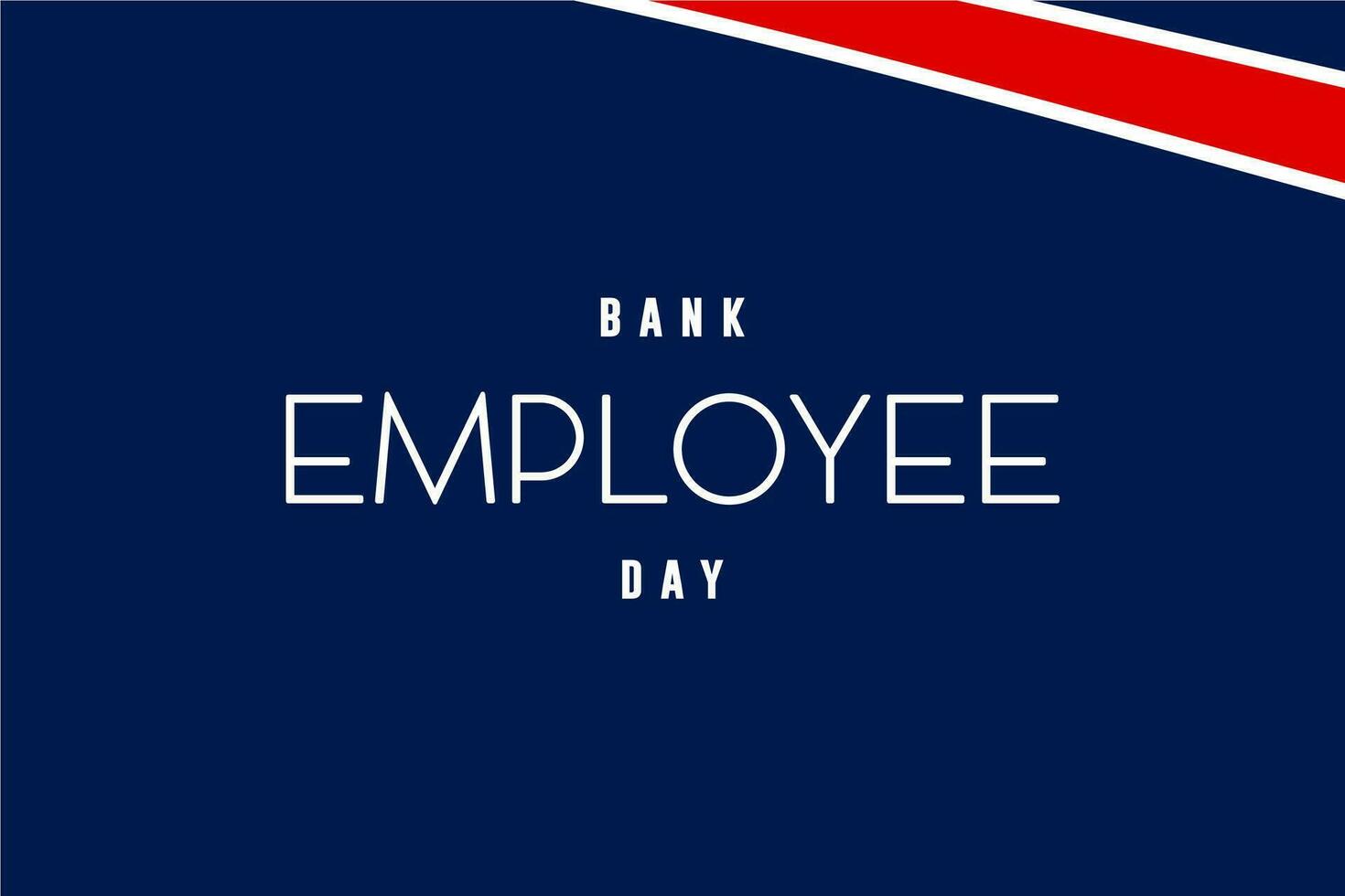 bank employee day  background template Holiday concept vector