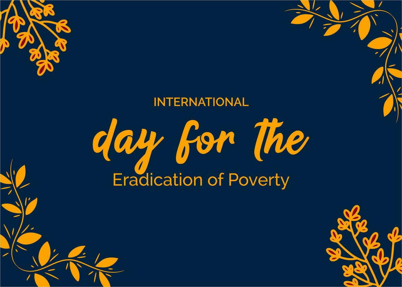 international day for the eradication of poverty vector