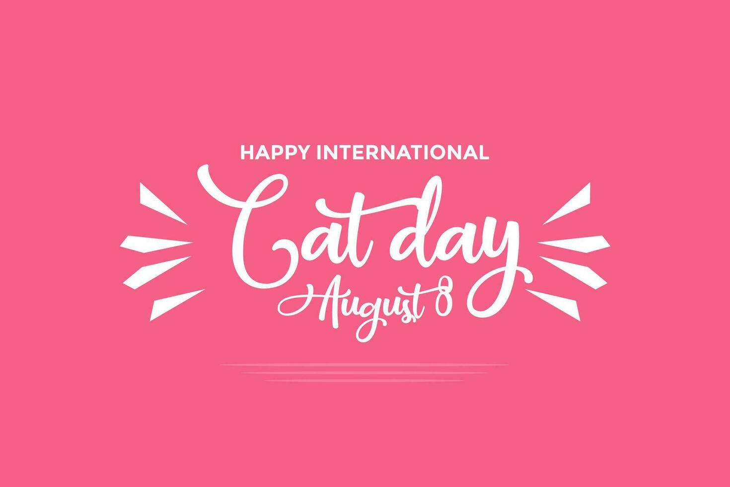 Happy International Cat Day, background template Holiday concept vector