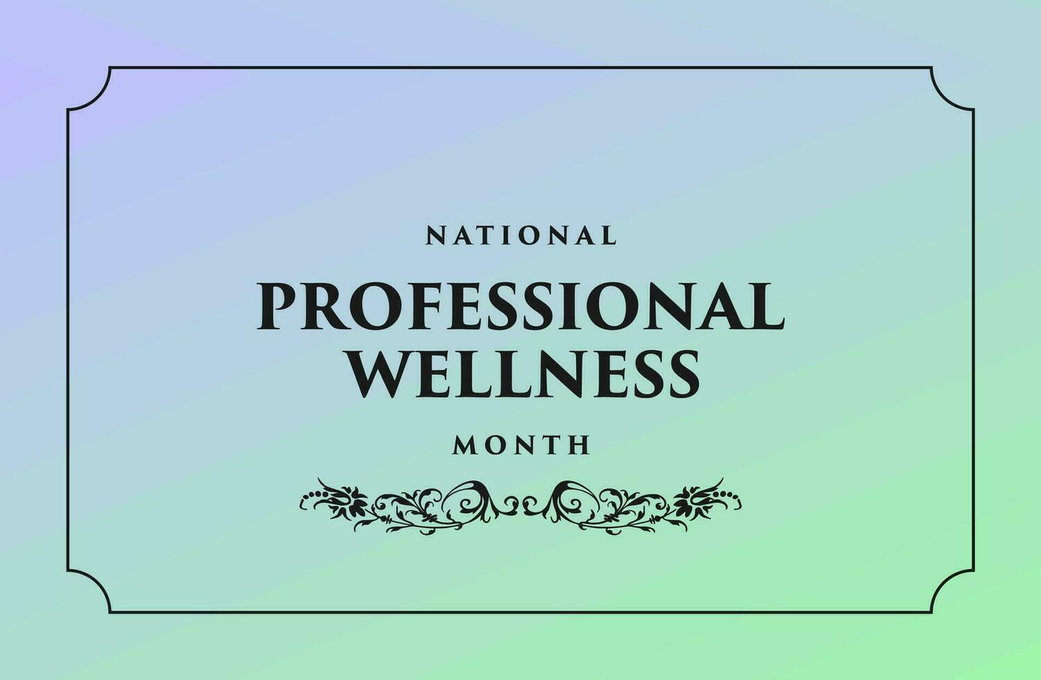 national professional wellness month 25788168 Vector Art at Vecteezy