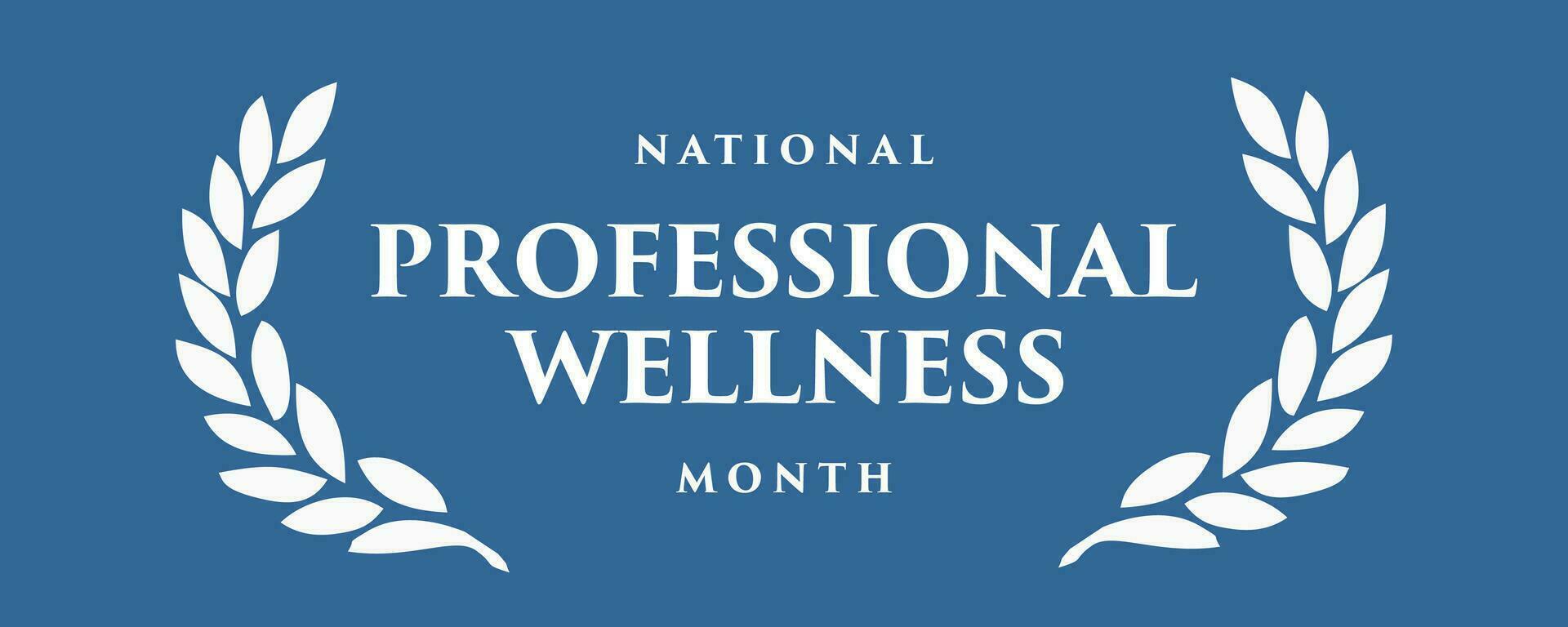 national professional wellness month 25788172 Vector Art at Vecteezy
