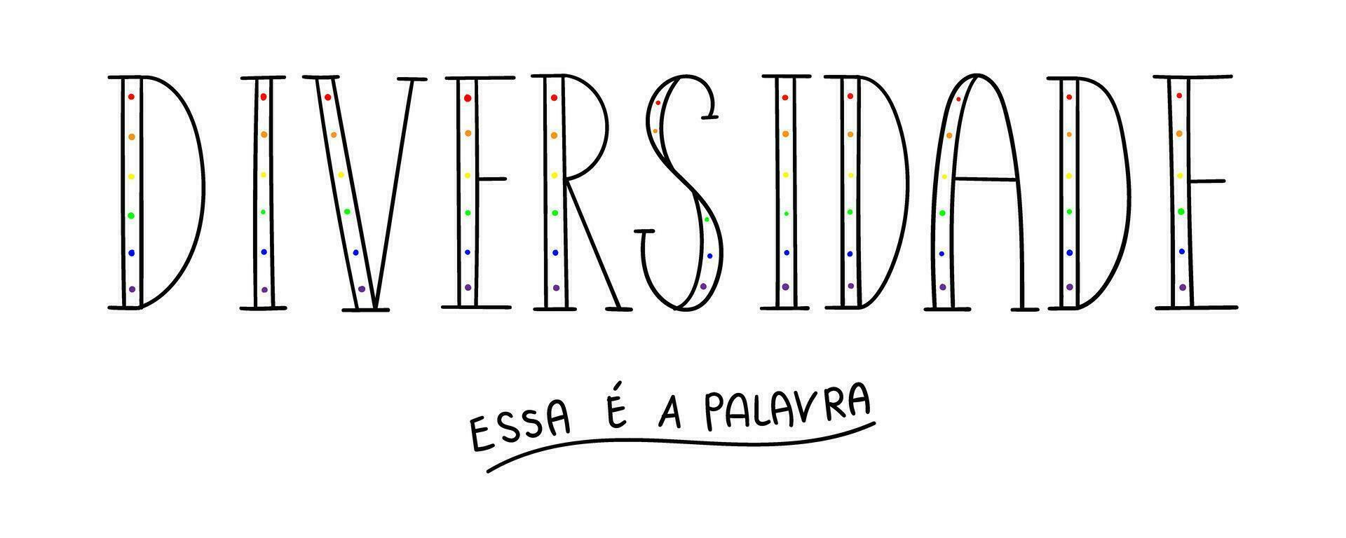 Handrawn Diversity word in Portuguese. Translation - Diversity. This is the word.flag vector