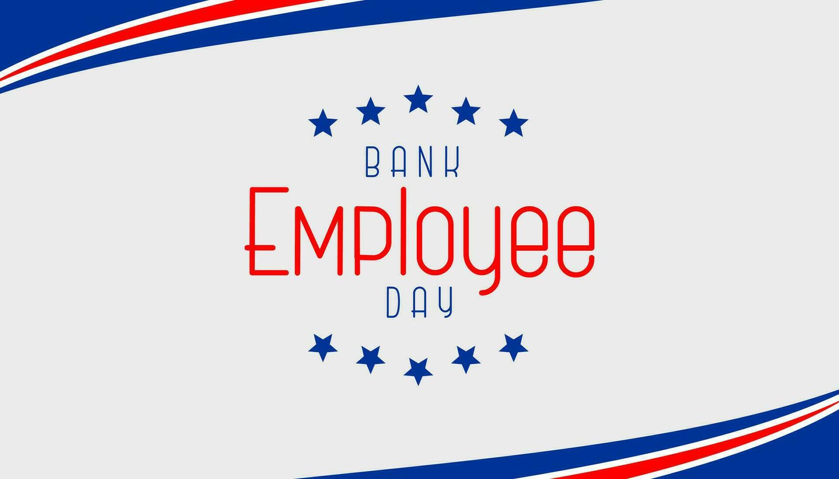 bank employee day  background template Holiday concept vector