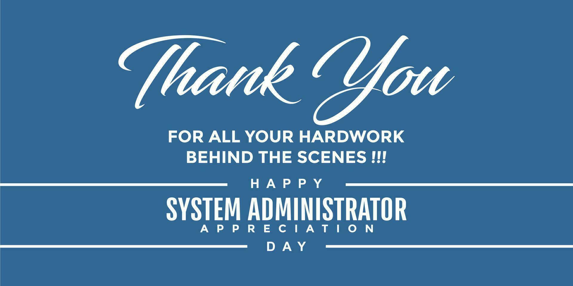System Administrator Appreciation Day, sysadmin day 25788465 Vector Art