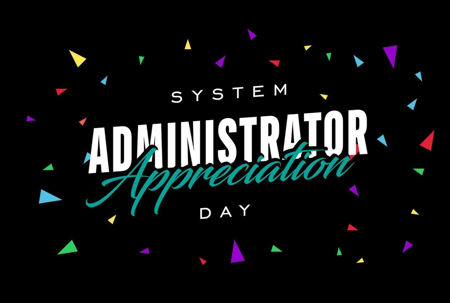 System Administrator Appreciation Day, sysadmin day vector
