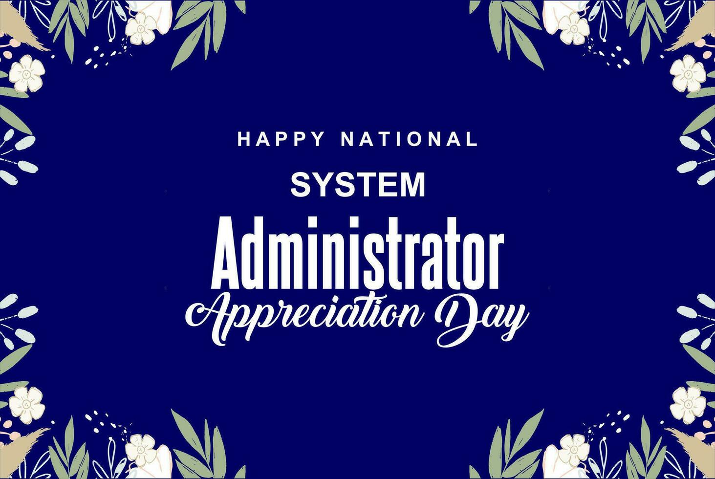 System Administrator Appreciation Day, sysadmin day 25788473 Vector Art