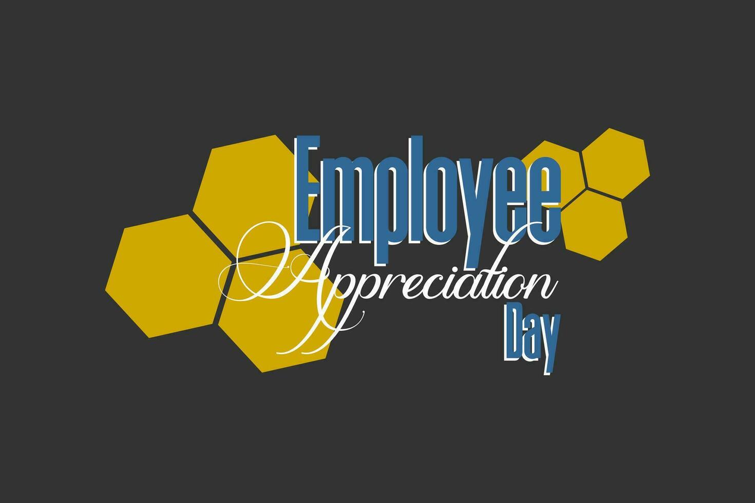 employee appreciation day, background template Holiday concept vector