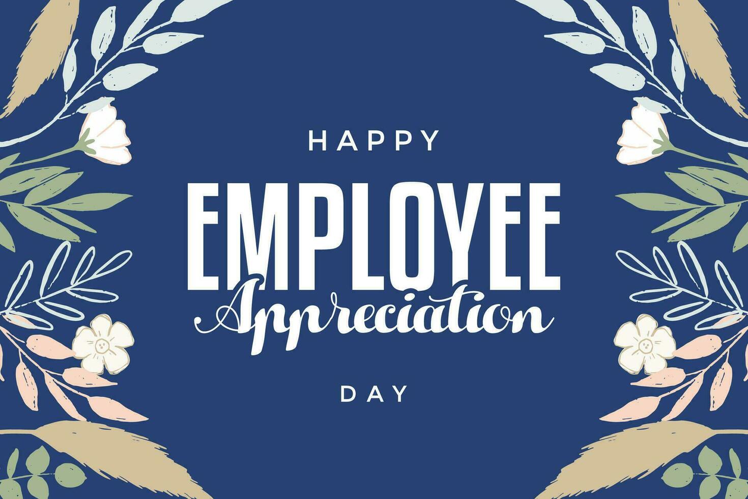 employee appreciation day, background template Holiday concept vector