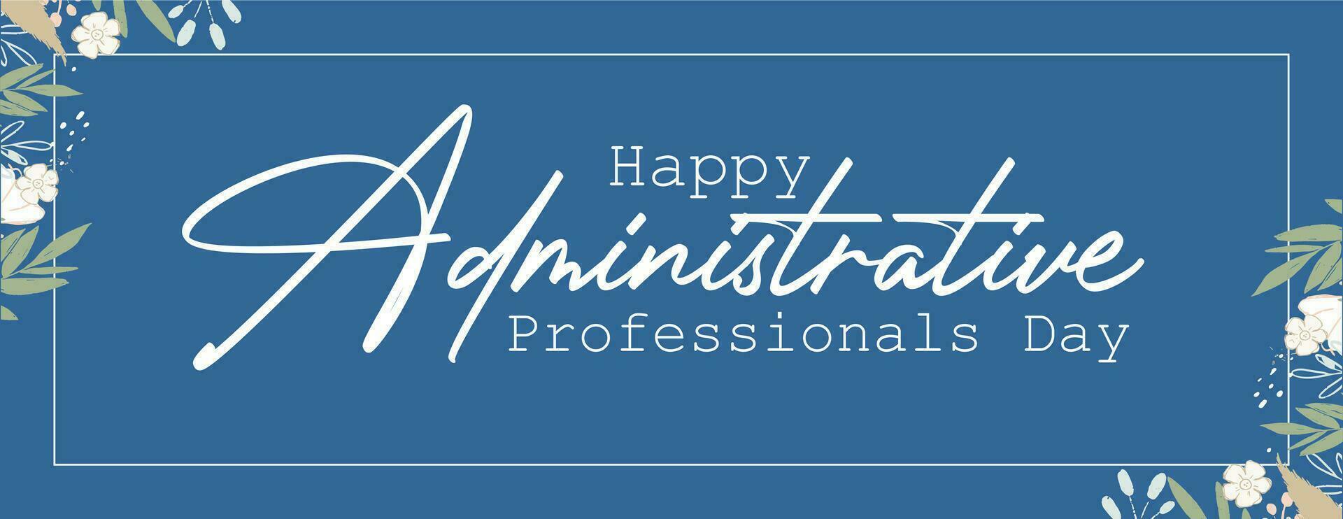 administrative professionals day, background template Holiday concept vector