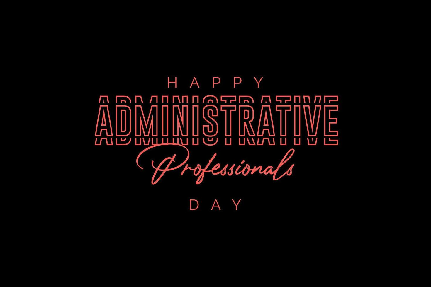 administrative professionals day, background template Holiday concept vector