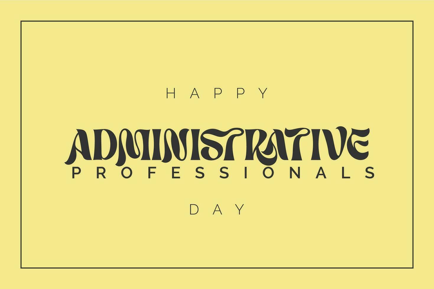 administrative professionals day, background template Holiday concept vector