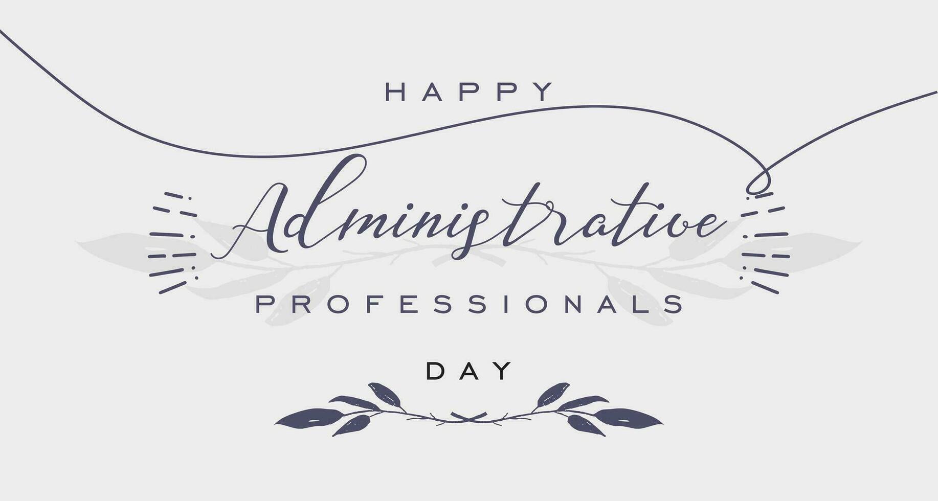 administrative professionals day, background template Holiday concept vector