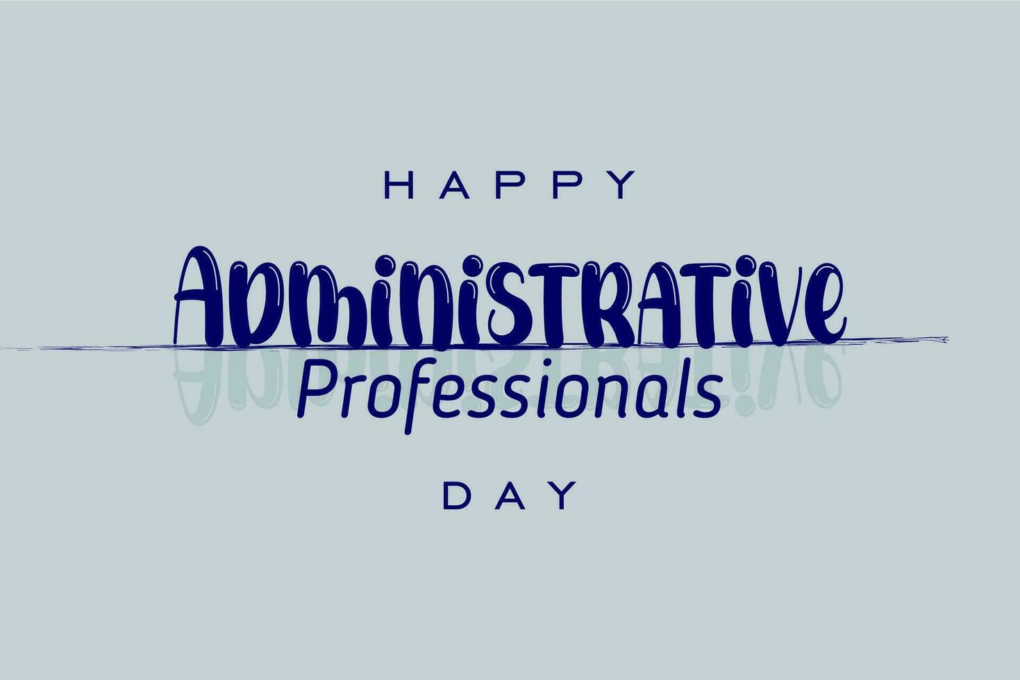 administrative professionals day, background template Holiday concept vector