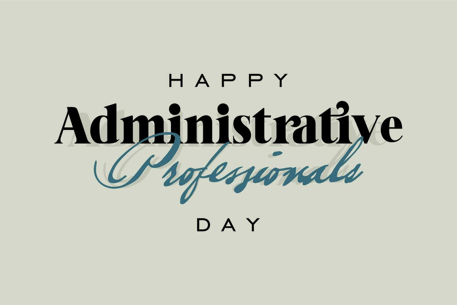 administrative professionals day, background template Holiday concept vector