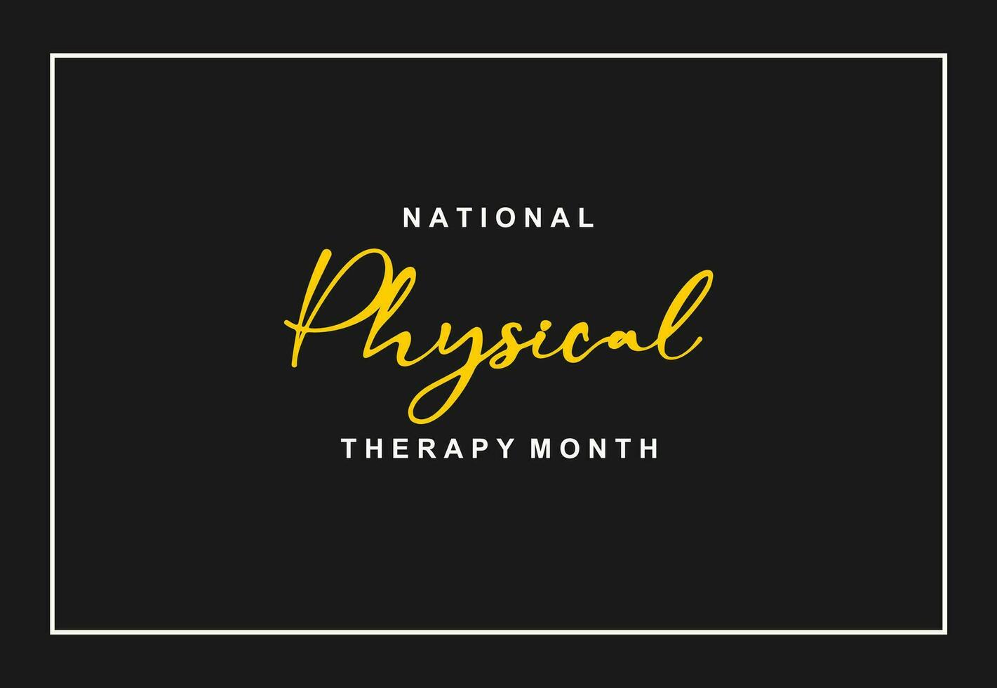 National Physical Therapy Mon... vector