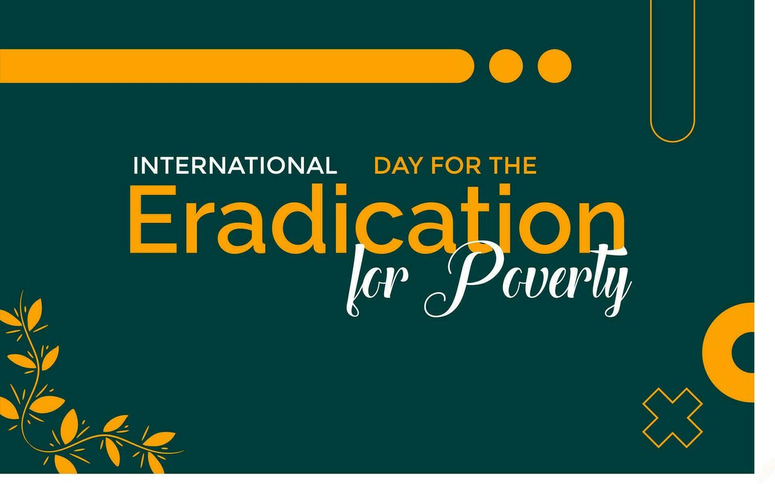 international day for the eradication of poverty vector