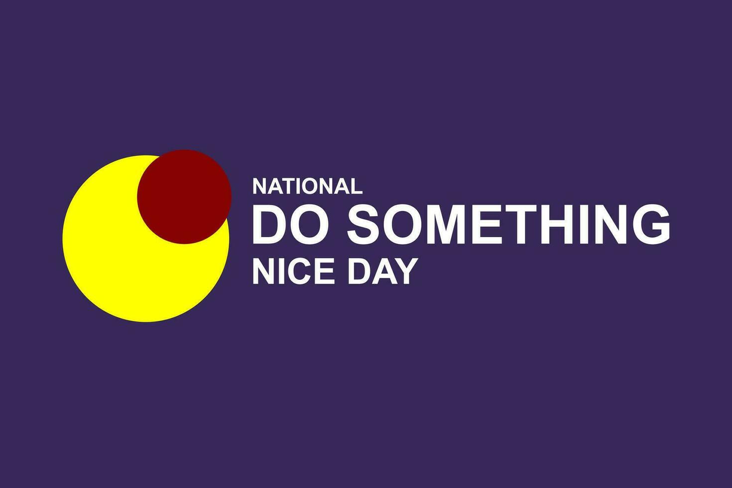 national do something nice day vector