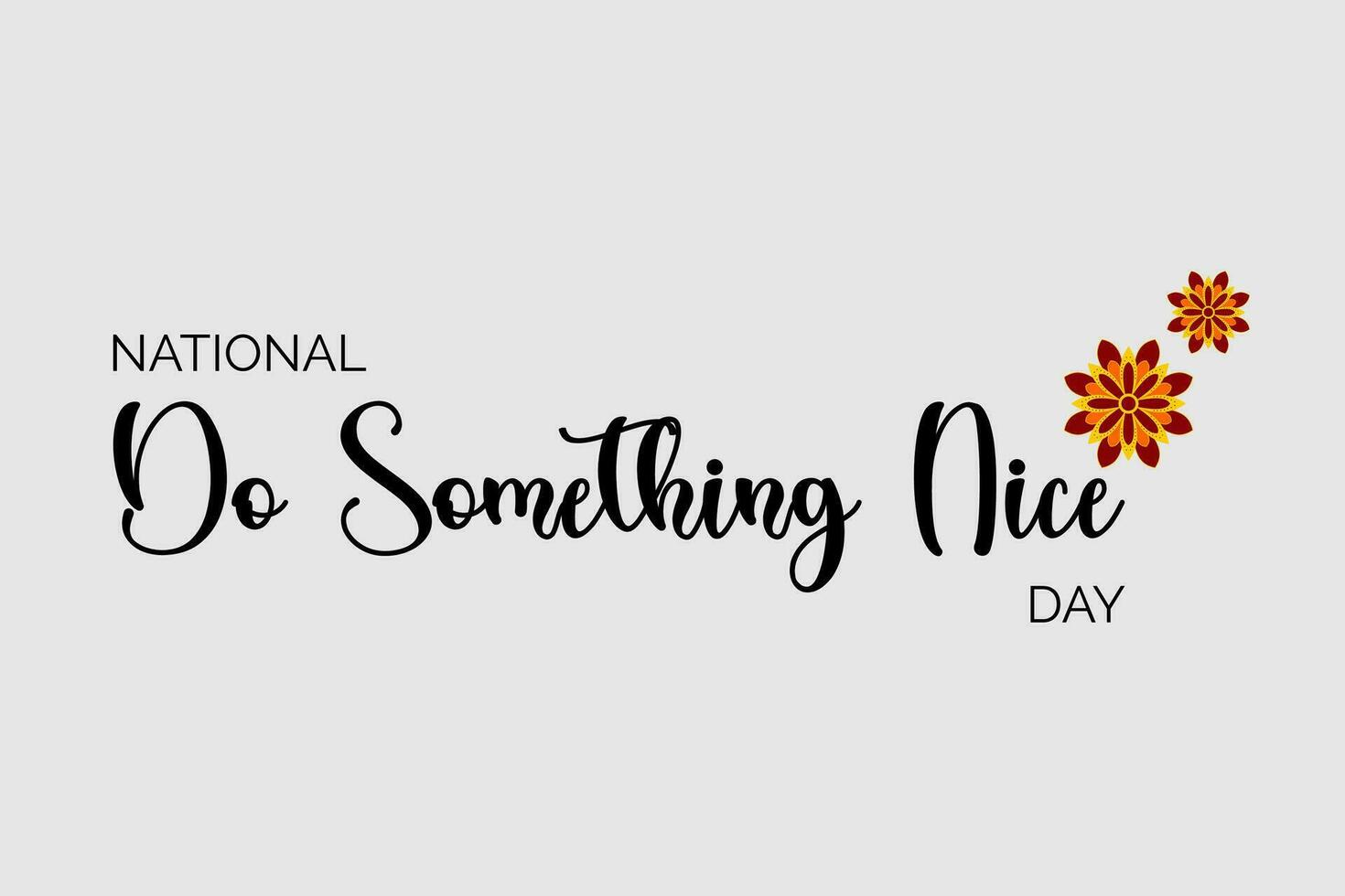 national do something nice day vector