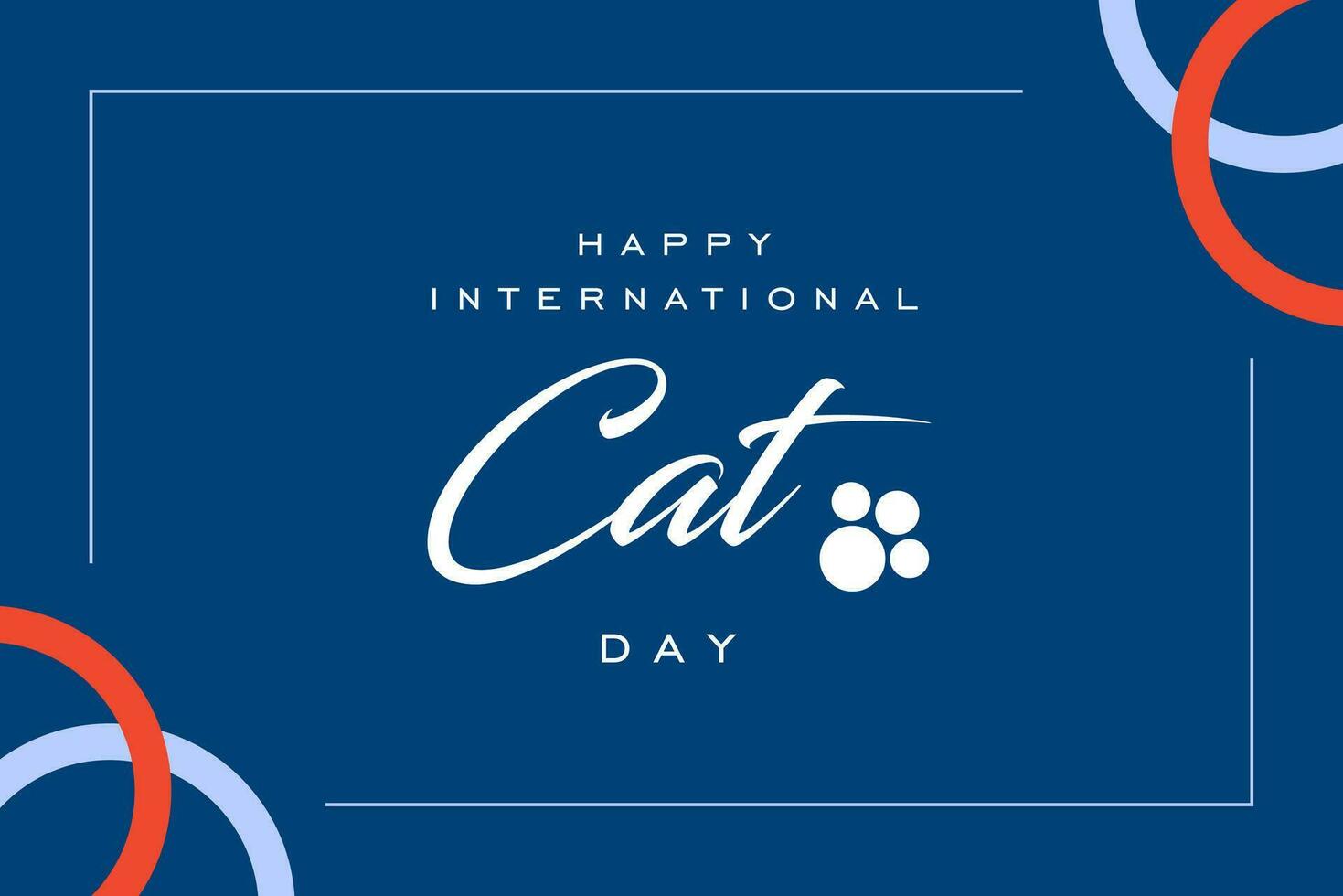 Happy International Cat Day, background template Holiday concept vector