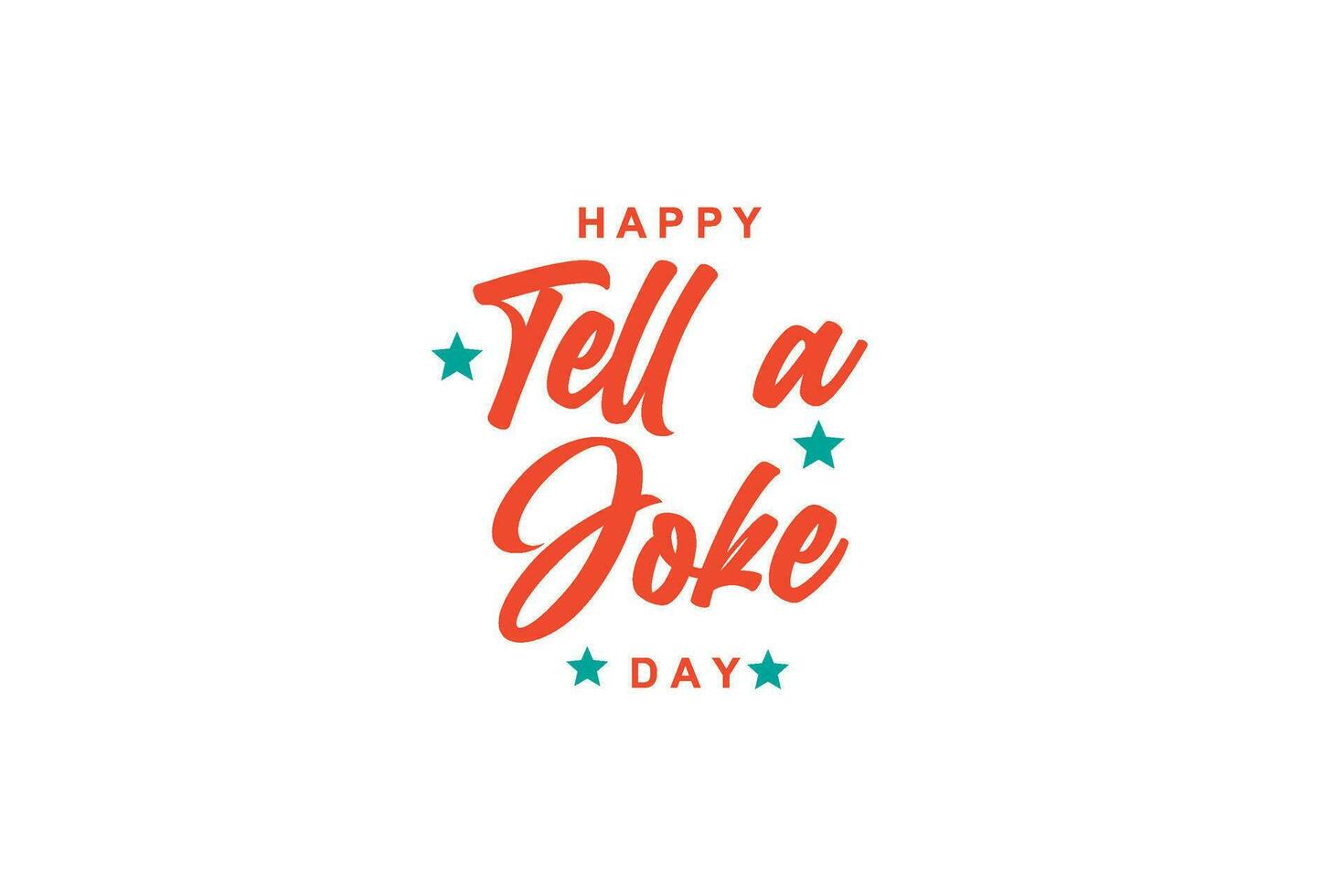 National Tell A Joke Day vector
