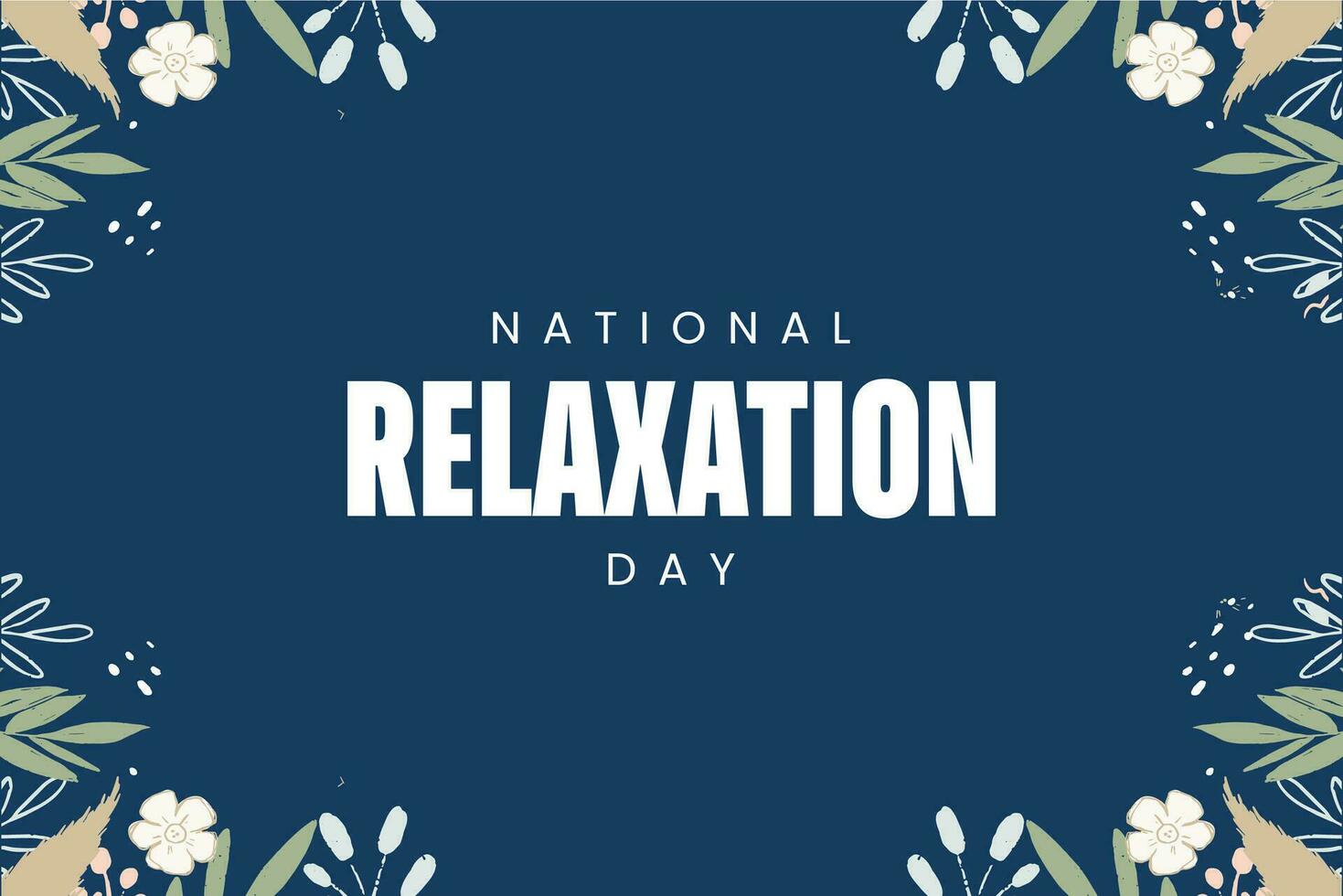 National Relaxation Day, background template Holiday concept 25789281