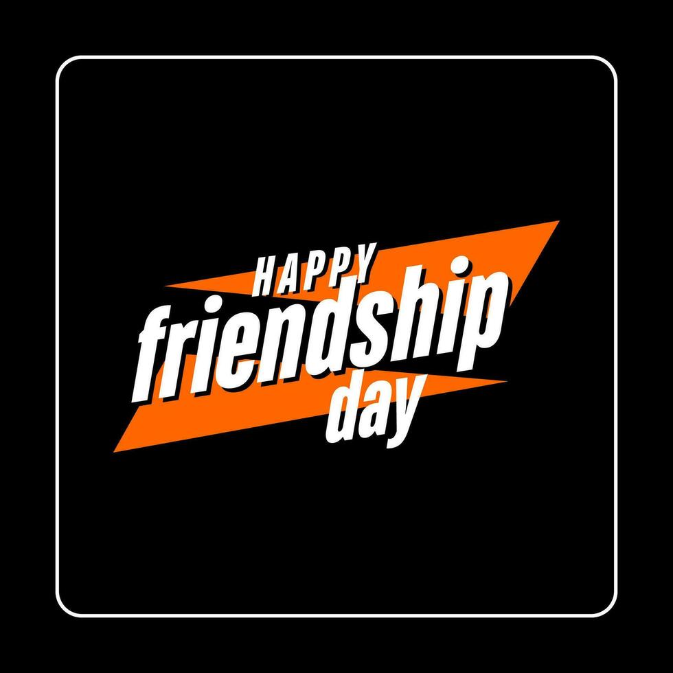 happy friendship day, background template Holiday concept vector